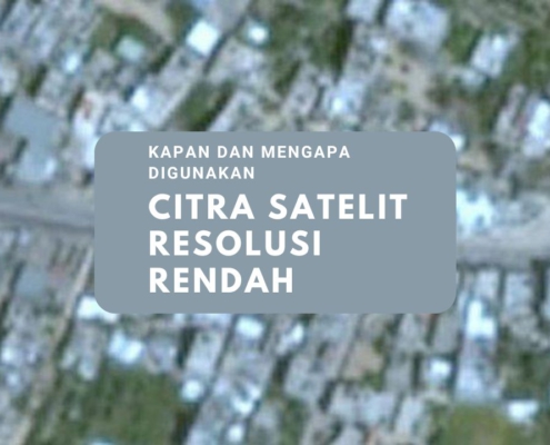 Citra Satelit Resolusi Rendah