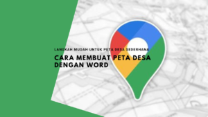 Cara Membuat Peta Desa dengan Word
