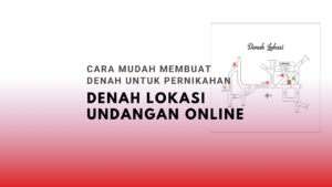Denah Lokasi Undangan Online