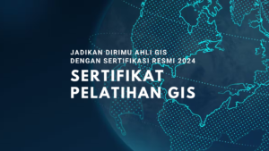 Sertifikat Pelatihan GIS
