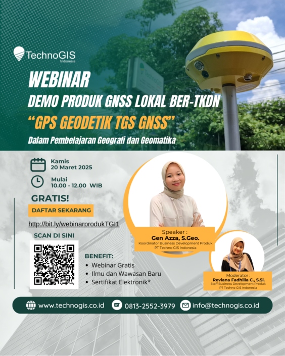 Webinar Demo Produk GNSS Lokal Ber-TKDN “GPS Geodetik TGS GNSS” dalam ...